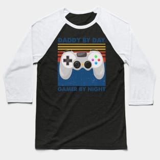 Dad by day gamer by night - Fathers Day Gamer Dad Baseball T-Shirt